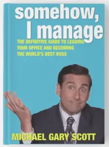 somehow i manage by michael scott